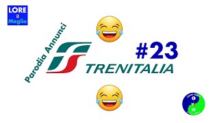 PARODIA ANNUNCI TRENITALIA 23 😂 [upl. by Gonnella]