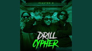 Drill Cypher [upl. by Ijuy]