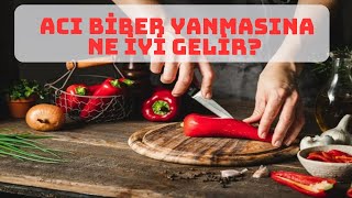 Eldeki Biber Acısına Ne İyi Gelir Acı Biber Yanığı Nasıl Geçer [upl. by Liuka986]