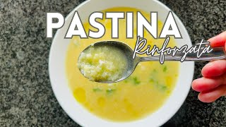 PASTINA RINFORZATA IN 10 MINUTI Il comfort food italiano per eccellenza  Ricetta facile e buona [upl. by Anuska]