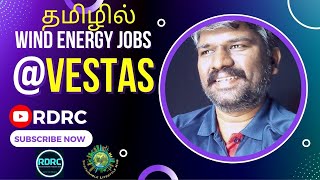 தமிழில் Job Opportunities In Vestas India  RDRC  Wind Jobs Updates [upl. by Ainehs]