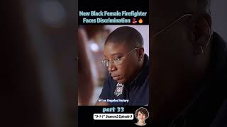 New Black Female Firefighter Faces Discrimination 👩🏿‍🚒🔥【Part 33】 [upl. by Alien]