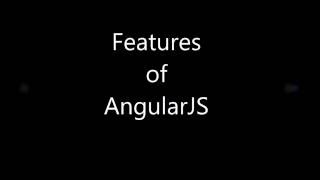 AngularJS Features [upl. by Brout158]