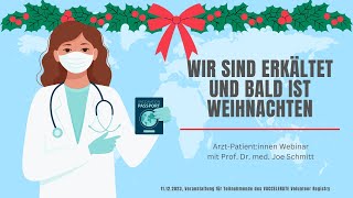 VACCELERATE ArztPatientinnen Webinar Wir sind erkältet und bald ist Weihnachten [upl. by Arahat]