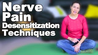 Nerve Pain Desensitization Techniques  Ask Doctor Jo [upl. by Quillan861]