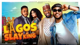 LAGOS SLAY KING Full Movie NOSA REX DEZA DE GREAT SONIA OGENE  2024 Latest Nigerian Nollywood Movie [upl. by Madonna302]