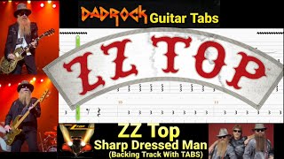 Sharp Dressed Man  ZZ Top  Guitar  Bass Backing Track With TABS [upl. by Pressman727]