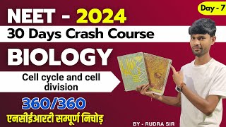 NEET 2024  CELL CYCLE AND DIVISION  NCERT निचोड़  NEET Biology Crash Course NCERT  By Rudra Sir [upl. by Everrs]