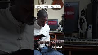 How great tho art  See full version posted gospel guitar hymn [upl. by Rodie308]