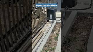 Detector para abrir porton instalado Parte 2 Ssnta Ana California USA [upl. by Nohsid]