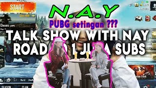 lagi viral prank settingan PUBG naisa alifia yuriza NAY  ini penjelasan di talk show with nay [upl. by Rucker]