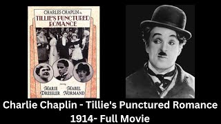 Charlie Chaplin Tillies Punctured Romance  1914 Full Movie colorized 📽️ [upl. by Ettari]