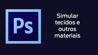 Photoshop  Como simular tecidos e outros materiais em uma arte  Displacement Map [upl. by Ahtnahc921]