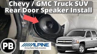 2007  2014 GMC  Chevy Rear Door Speaker Install  Sierra Silverado Avalanche Tahoe Suburban Yukon [upl. by Erek855]