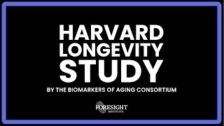 The Biomarkers of Aging Consortium  Harvard Longevity Study Update [upl. by Lexis]