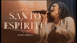 Averly Morillo  Santo Espíritu  Oficial [upl. by Airetnohs]