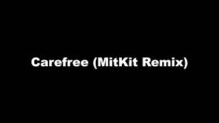 Kevin MacLeod  Carefree MitKit Remix [upl. by Atineb]