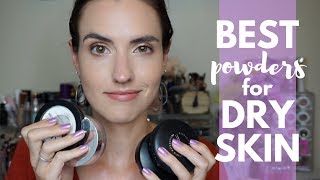 Best Powders for DRY SKIN  The Best Makeup For Dry Skin Series Part 4 [upl. by Gibe]