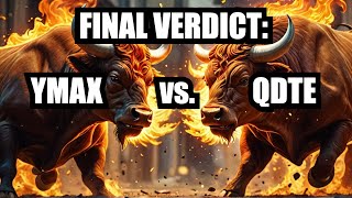 ETF Showdown YMAX vs QDTE  Which One WINS [upl. by Hayarahs614]