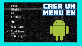 como hacer un fangame de fnaf desde celular Menu [upl. by Akeber49]