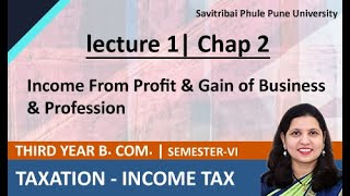 How to calculate Taxable Income from Business  Chapter 2 TYBCom Sem 6 [upl. by Nahtaoj213]