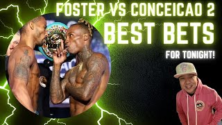 Foster vs Conceicao 2 The Top Secret to WINNING Big Tonight [upl. by Bow]