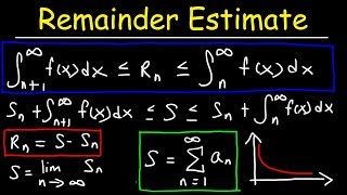 Remainder Estimate For The Integral Test [upl. by Ytomit]