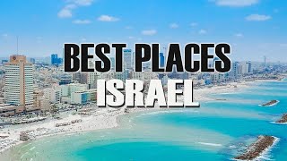 TOP 10 BEST PLACES TO VISIT IN ISRAEL  DISCOVER ISRAEL [upl. by Coop]