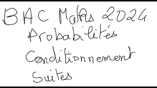 Corrigé de lexercice 3 Probabilités Maths BAC 2024 [upl. by Sille]