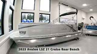 Ride the Waves with the New 2025 Avalon LSZ 21 Cruise Rear Bench [upl. by Eimmak4]