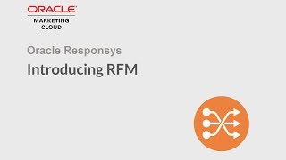 Oracle Responsys  Introducing RFM [upl. by Shirl]