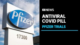 Pfizer says its antiviral pill cuts severe risk of COVID by nearly 90 per cent  ABC News [upl. by Fontana]