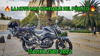 ITALIKA 250Z 2022 REVIEW Y PRUEBA DE MANEJO A FONDO LA MOTO MAS CONFIABLE DE LA MARCA ESTA BRUTAL🔥 [upl. by Martinson512]