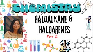 HALOALKANES AND HALOARENES part 2 CLASS 12  NEET  JEE MAINS  JEE ADVANCED  CBSE  NCERT [upl. by Kiefer16]