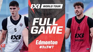 Partizan 🇺🇸 vs Bordeaux Ballistik 🇪🇸  Full QF Game  FIBA 3x3 World Tour Edmonton 2024 [upl. by Tnarud309]