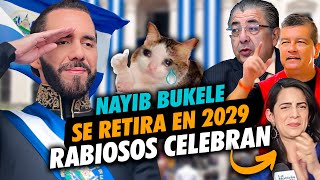 OPOSITORES CELEBRAN ESTA NOTICIA ⚠️ Nayib Bukele anuncia su retiro de la Presidencia de El Salvador [upl. by Biamonte]