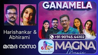 MAGNA MUSIC GANAMELAManmadarasa Harishankar amp AbhiramiPlease contact Zulfikar 9074544102 [upl. by Nodnorb344]