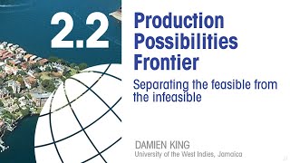 Economics 22 Production Possibilities Frontier [upl. by Herbie627]