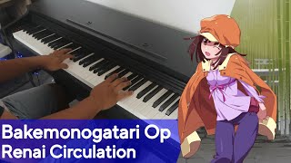 Monogatari series Op「Renai Circulation」Piano Cover [upl. by Martens495]