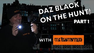 DAZ BLACK GHOST HUNT THE HAUNTED CASTLE PART 1 [upl. by Sabanrab736]