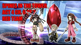 DFFOO GL RED TEAM  SPINES IN THE TOWER ACT 4 CH 6 PT 2 SHINRYU [upl. by Bil]