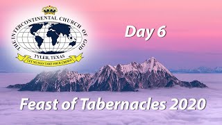 Feast of Tabernacles 2020Day 6 [upl. by Rehpetsirhc]