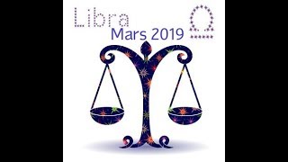 BALANCE Horoscope Mars 2019 Tout est impermanent [upl. by Scarito950]