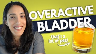 11 ways STOP Overactive Bladder  Overactive Bladder Symptoms amp treatment [upl. by Egor]