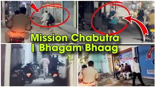 Mission Chabutra  Bhagam Bhaag Raato mein Chabutra Baithne walo ke khilaaf Crackdown Shahalibanda [upl. by Judie407]