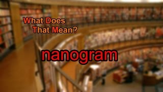 What does nanogram mean [upl. by Earesed797]