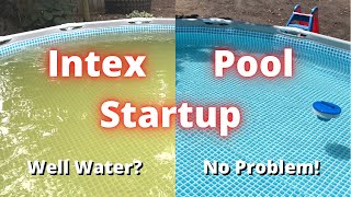 Intex Pool Chemical Startup Well water to crystal clear [upl. by Orrocos]