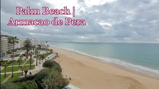 Palm Beach  Armacao de Pera  Algarve Portugal [upl. by Quinby]