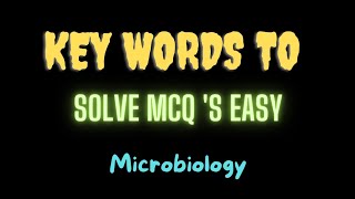 🍎Microbiology Key words to Solve MCQ sfmge neetpgmrb inicet mnemonicsfmgeiansMBBS [upl. by Allecram]