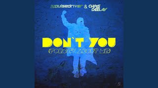 Dont You Forget About Me Extended Mix [upl. by Ecitsuj]